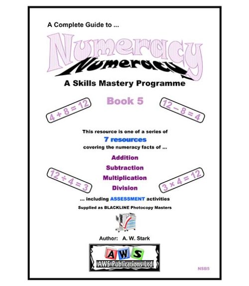 NSB5:  A Complete Guide to Numeracy - Book 5