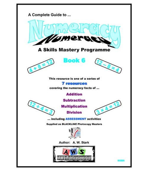 NSB6:  A Complete Guide to Numeracy - Book 6